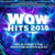 Various Artists - WOW HITS 2018