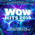 Various Artists - WOW HITS 2018