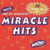 Wild Cherry, Soft Cell, Chumbawamba, Quarterflash, Etc. - Miracle Hits: 100% One