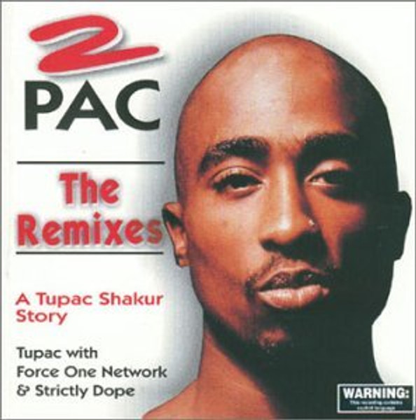 The Remixes - A Tupac Story