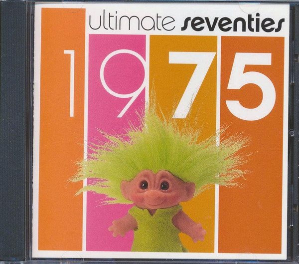 Ultimate Seventies: 1975