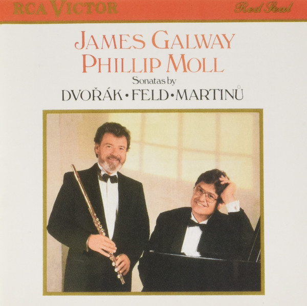 James Galway (flute) and Philip Moll (piano) in Dvorak Sonatina op. 100 (edited by Galway & Moll), Martinu Sonata no. 1, Jindrich Feld (born in 1925) Sonata