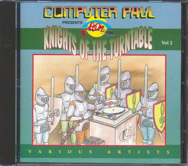 Computer Paul Presents Knights of the Turnt 2
