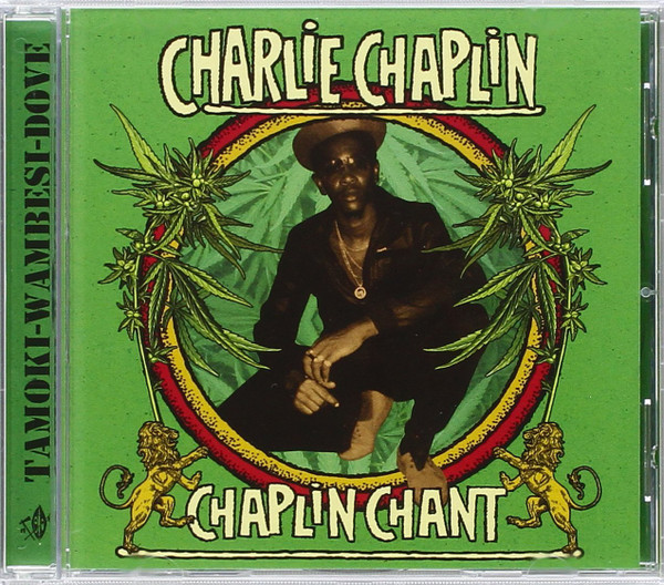 Chaplin Chant