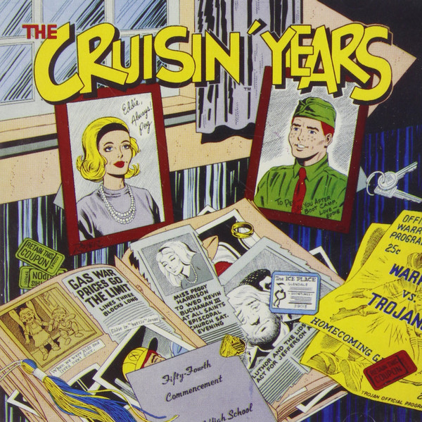The Cruisin' Years