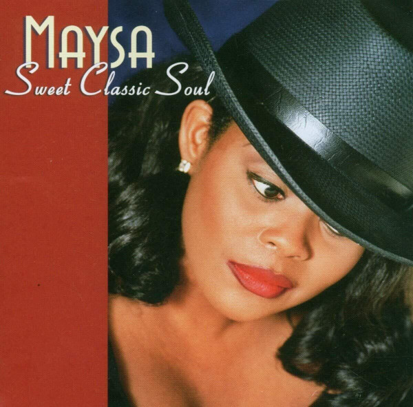 Maysa - SWEET CLASSIC SOUL