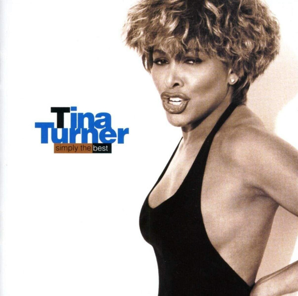 TURNER TINA - SIMPLY THE BEST INTERNATIONAL EDITION