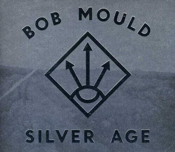 Bob Mould - SILVER AGE