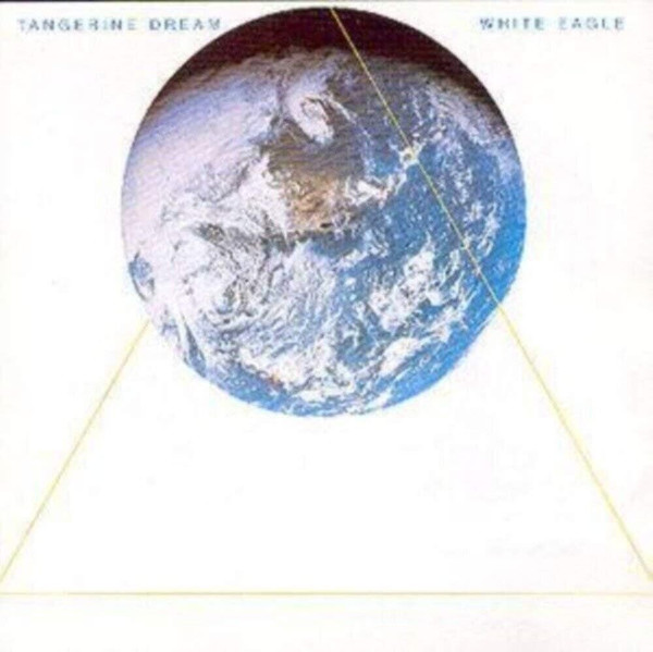 Tangerine Dream - WHITE EAGLE