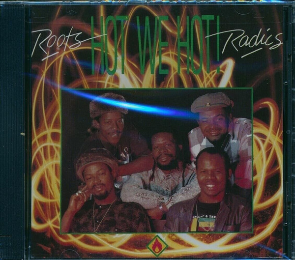 The Roots Radics - Hot We Hot