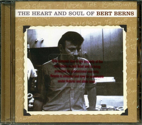 Freddie Scott, Solomon Burke, Drifters, Etc. - The Heart And Soul Of Bert Berns