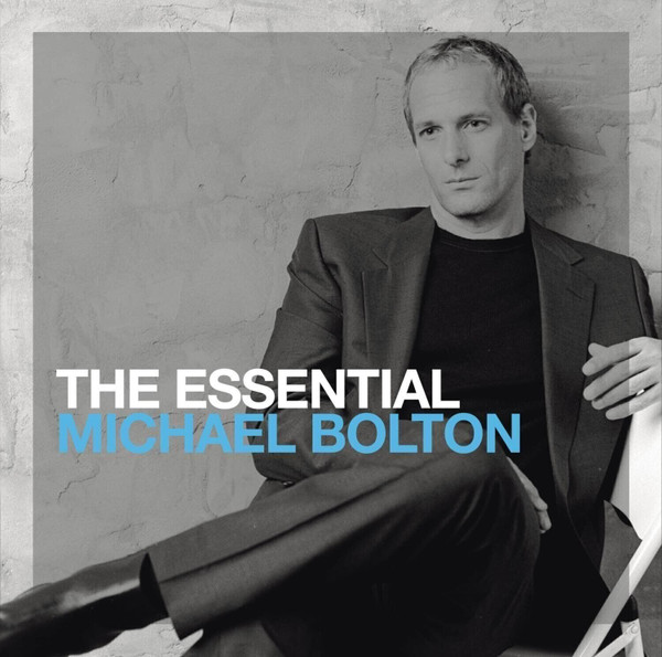 Michael Bolton - ESSENTIAL