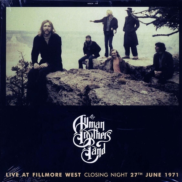 The Allman Brothers Band - Live At Fillmore West, Closing Night, 27th June, 1971