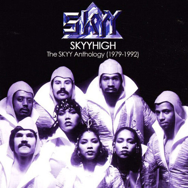 Skyyhigh: The Skyy Anthology (1979-1992)