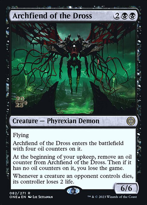 Archfiend of the Dross (PONE) (Foil) (#82s)
