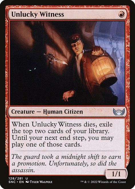 Unlucky Witness (SNC) (Foil) (#128)