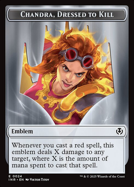 Chandra, Dressed to Kill Emblem (TINR) (Foil) (#24)