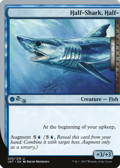 Half-Shark, Half- (UST) (#35)