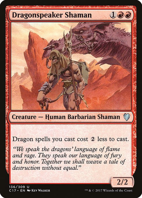 Dragonspeaker Shaman (C17) (#136)