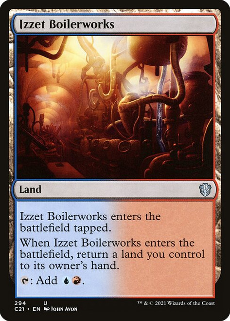 Izzet Boilerworks (C21) (#294)