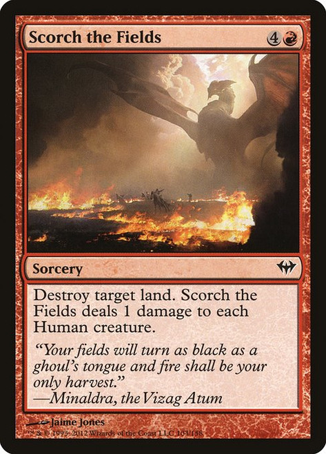 Scorch the Fields (DKA) (#103)