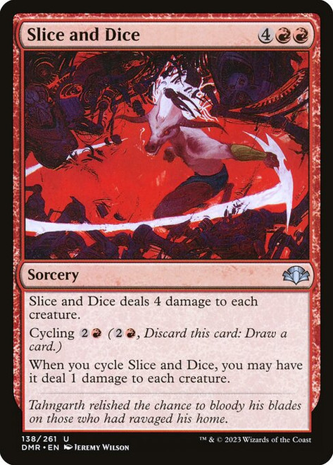 Slice and Dice (DMR) (Foil) (#138)