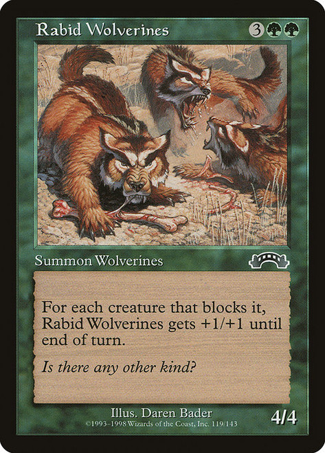 Rabid Wolverines (EXO) (#119)