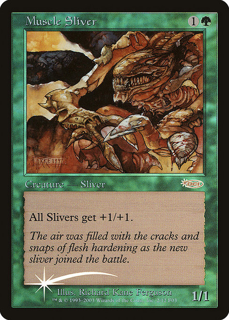 Muscle Sliver (F03) (Foil) (#2)