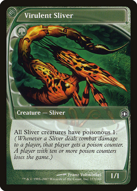 Virulent Sliver (FUT) (#155)
