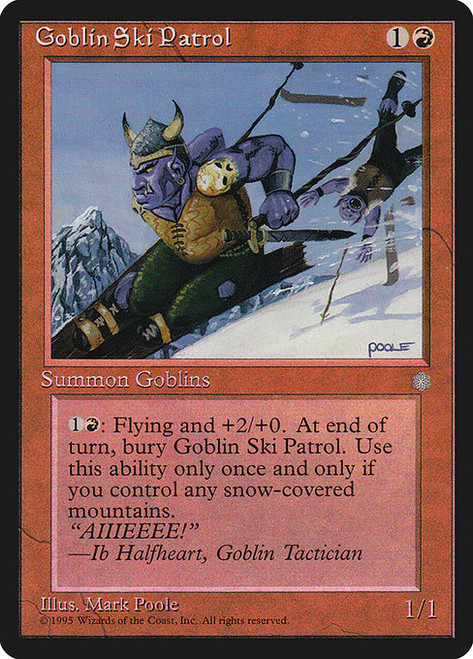 Goblin Ski Patrol (ICE) (#190)