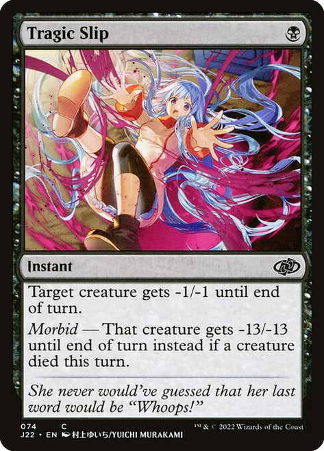 Tragic Slip (J22) (#74)
