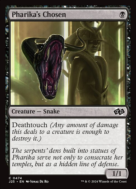 Pharika's Chosen (J25) (#474)