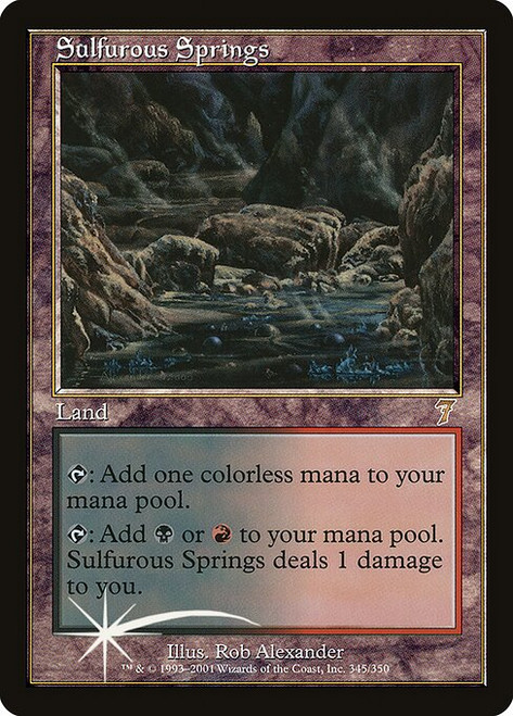 Sulfurous Springs (7ED) (Foil) (#345★)