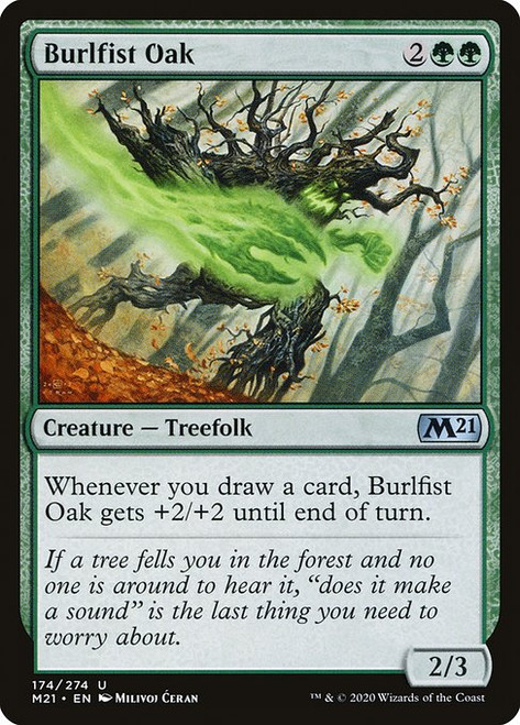 Burlfist Oak (M21) (Foil) (#174)