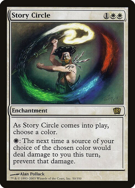 Story Circle (8ED) (Foil) (#50★)