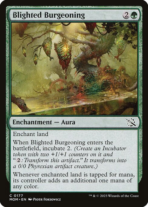 Blighted Burgeoning (MOM) (#177)