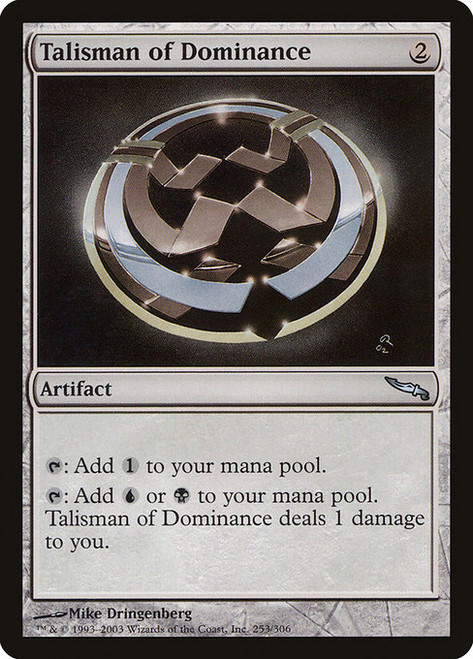 Talisman of Dominance (MRD) (#253)