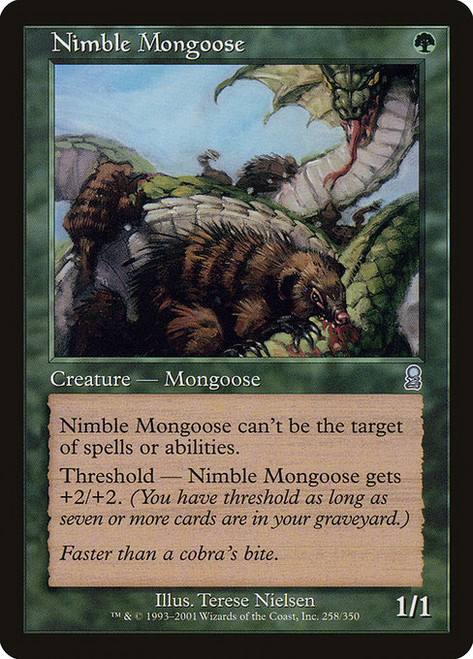 Nimble Mongoose (ODY) (#258)