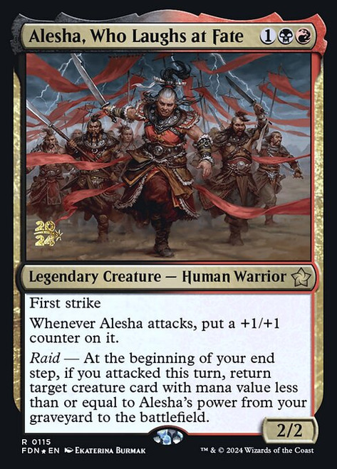 Alesha, Who Laughs at Fate (PFDN) (Foil) (#115s)