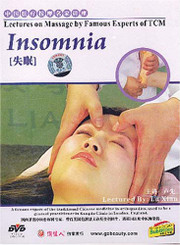 Insomnia (Lectures on Massage by Famous Experts of TCM) - (WK29)