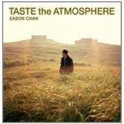 Eason Chan - Taste the Atmosphere - (WWX3)