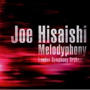 Joe Hisaishi & London Symphony Orchestra: Melodyphony (WW2A)