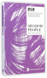 Shadow People(The English Version)(21st Century Chinese Contemporary Literature Library) (WC3F)