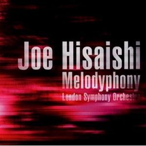 Joe Hisaishi & London Symphony Orchestra: Melodyphony (WW2A)