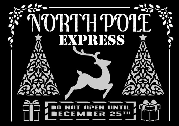 Decoupage Queen North Pole Express stencil with holiday text, reindeer, trees and gifts