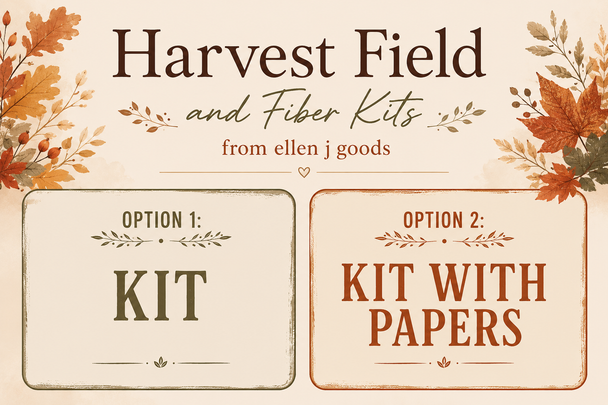 ellen j goods Harvest Field and Fiber Kit