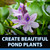 Blue flag iris flowers in focus with foliage in the background, with text: “Create beautiful pond plants”. View Product Image