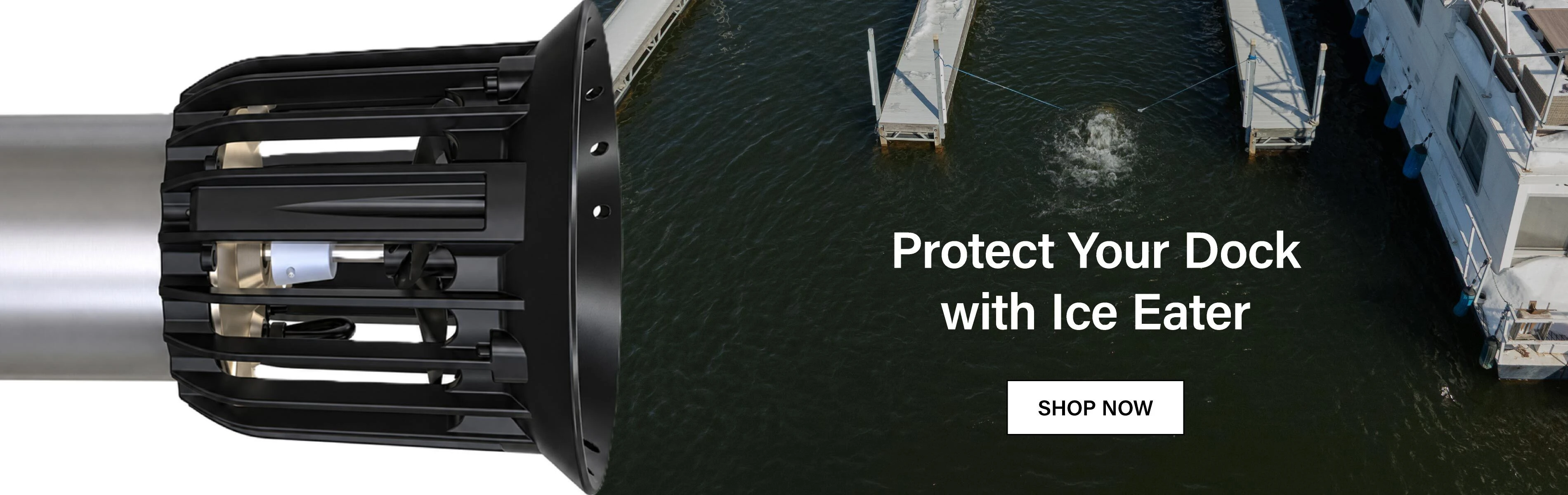 Protect your Dock with Ice Eater