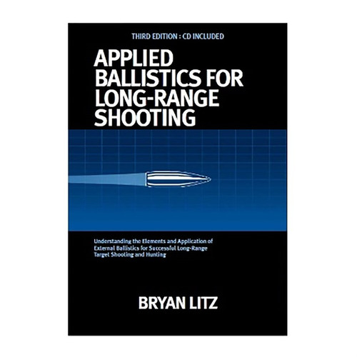 APPLIED BALLISTICS FOR LONG RANGE SHOOTING 3RD EDITION