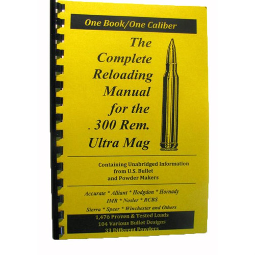LOADBOOK-300 REMINGTON ULTRA MAGNUM LOADBOOK-300 REMINGTON ULTRA MAGNUM